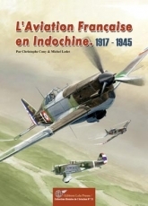 L'Aviation Française en Indochine des orgines á 1945 9782914017633