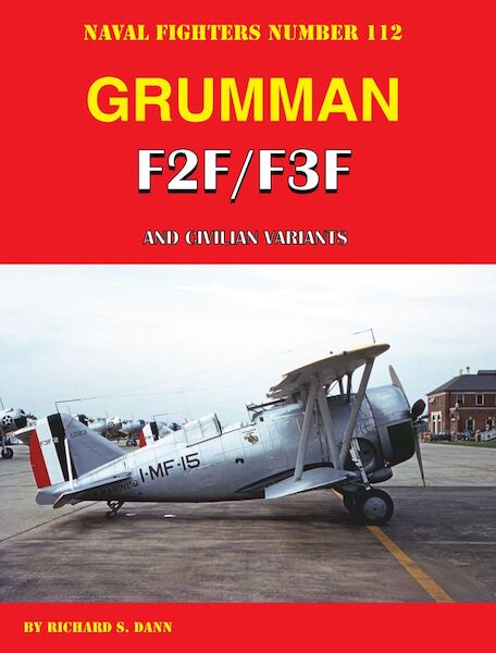 Grumman F2F/F3F And Civilian Variants 9781734972726