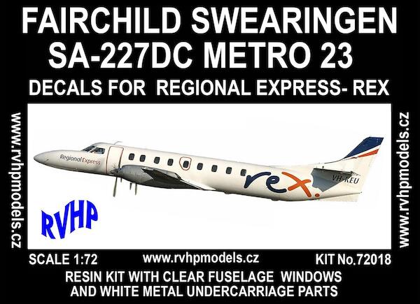 Fairchild Swearingen SA-227DC Metro 23 (Rex) - Reissue RVH72018