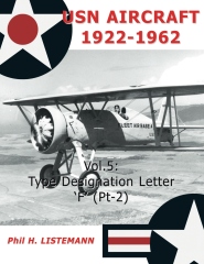 USN Aircraft 1922-1962 Vol.5 Type Designation Letter 'F' (Pt-2) 9791096490028