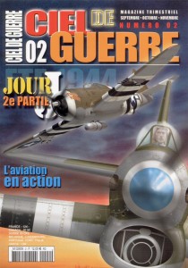 Ciel de Guerre 02: L'Aviation en Action 6 juin 1944 2e partie 3780265912009