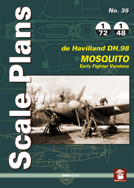 Scale Plans: De DH.98 Havilland Mosquito. Early Fighter Versions 9788365281272