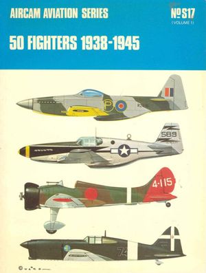 50 Fighters 1938-1945 850451302