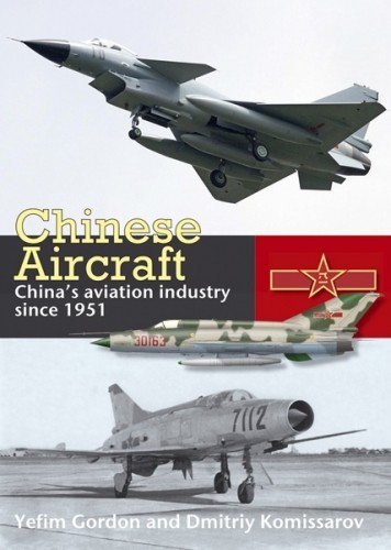 Chinese Aircraft: China's Aviation Industry since 1951 9781902109046