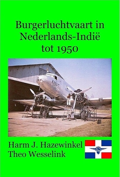 Burgerluchtvaart in Nederlands-Indië tot 1950 9789491993107