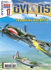 Les pertes des BF110 en France 1939-1940 vol2: 1941 HORS SERIE 17
