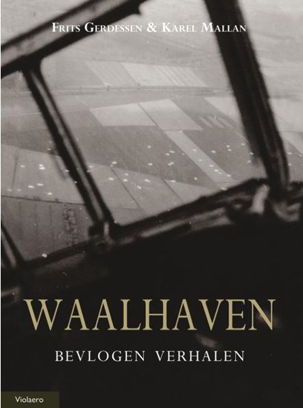 Waalhaven, bevlogen verhalen 9789086161348