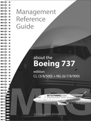 Boeing 737 Management Reference Guide: Edition CL (3/4/500) + NG (6/7/8/900) black & white 9078333057