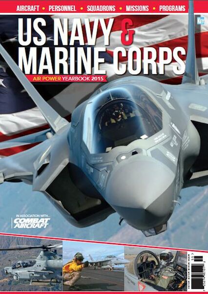 US Navy & Marine Corps Air Power Yearbook 2015 978191041538215