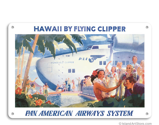 Hawaii by Flying Clipper, Pan American Airways System Vintage metal poster MTSA279