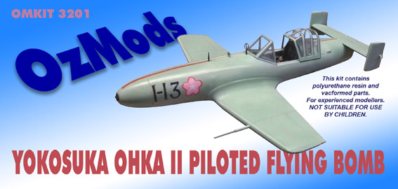 Yokosuka Ohka II Piloted Flying Bomb OMKIT3201