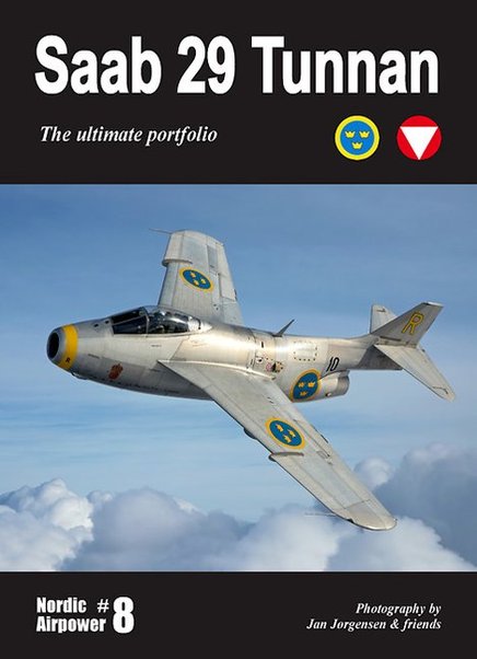 Saab 29 Tunnan - The ultimate portfolio 9788799368877