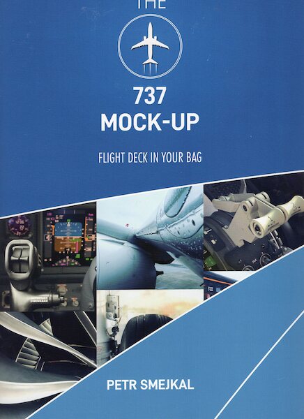 The 737 mock-up: Foldable flight deck in your bag 737MOCK-UP