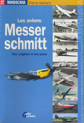 Les avions Messerchmitt. Des origines à nos jours 2848901136