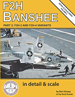 F2H Banshee Part 2. F2H-3 and F2H-4 Variants  9798704312192