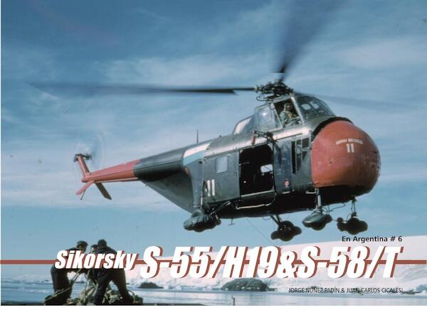 Sikorsky S-55/H19 & S-58 In Argentinian Service  9789871682133
