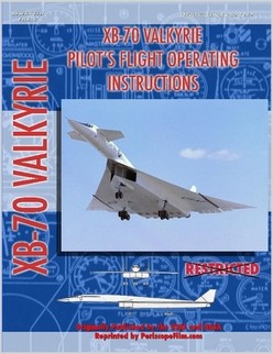 XB70 Valkyrie Pilot's Flight Operating Instructions 978141169....