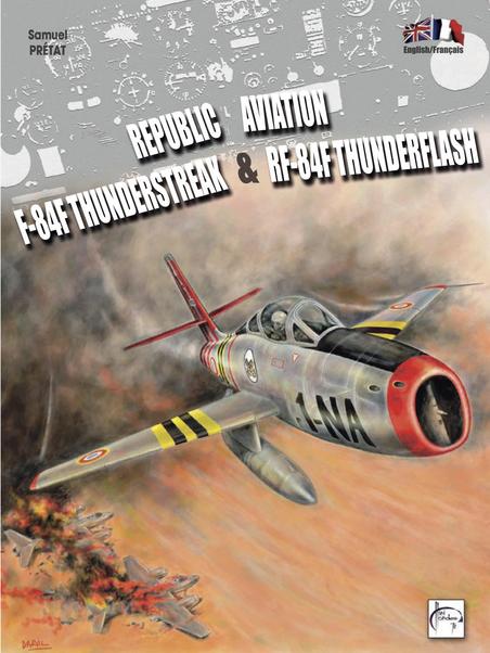Republic F84F Thunderstreak and RF84F Thunderflash MM76-F84