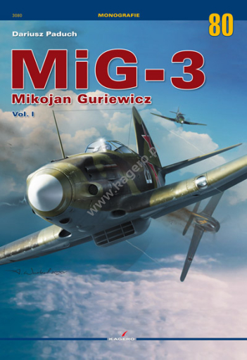 Mikoyan-Gurewitch MiG3 Volume 1  9788366673717