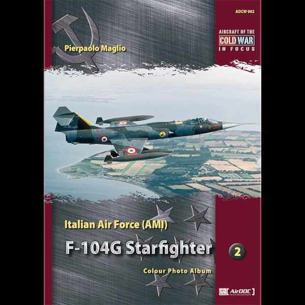 Italian Air Force F104G Starfighter,  Color photo Album No.2  9783935687225