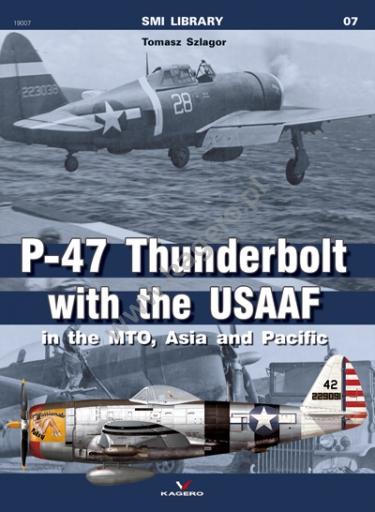 P47 Thunderbolt with the USAAF