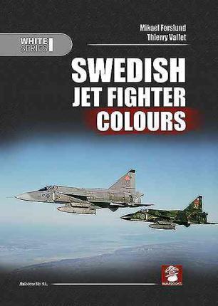 Swedish Jet Fighter Colours 9788365281012