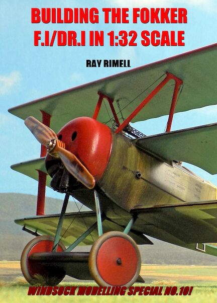 Building the Fokker F1, Dr1 in 1/32 scale (Expected end 2020) 978190679....