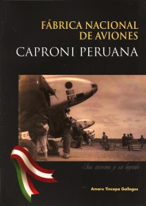 Fabrica Nacional de Aviones Caproni Peruana, Sus Aviones y su Legado capper