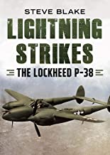 Lightning Strikes .The Lockheed P-38  9781781557884