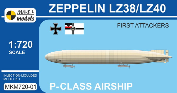 Zeppelin P-class LZ38/LZ40 'First Attackers' MKM720-01