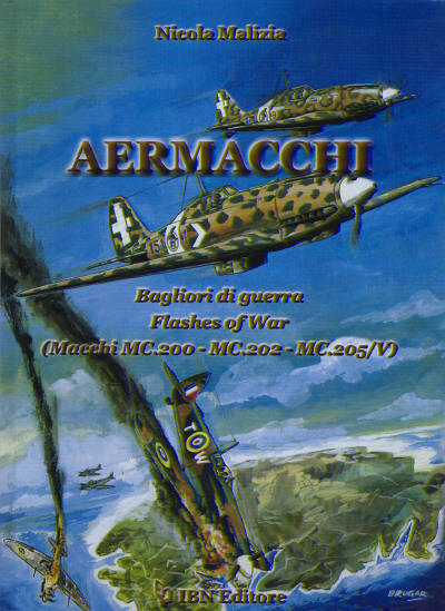 Aermacchi Bagliori di guerra flashes of war ( Macchi MC.200-MC.202-MC.205/V ) 887560306