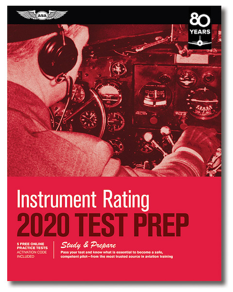 Instrument Rating Test Prep 2020 9781619547827