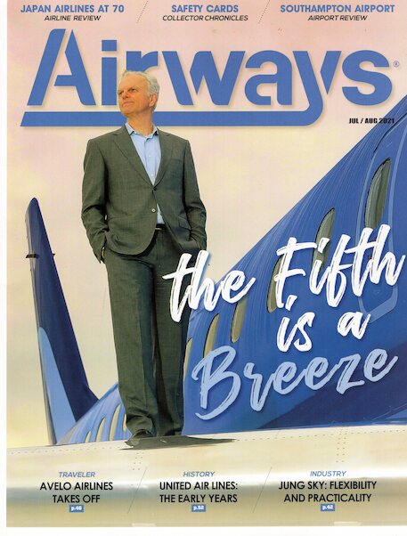 Airways: July / August 2021 AIRWAYS JUL-AUG