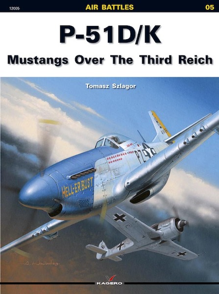 P51D/K Mustangs Over The Third Reich 9788360445389