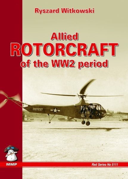 Allied Rotorcraft of WWII 9788389450975
