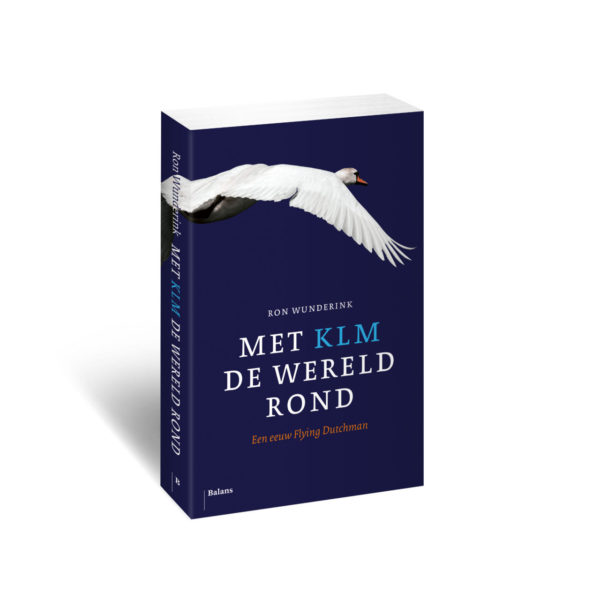 Met KLM de wereld rond, Een eeuw Flying Dutchman 9789460039478