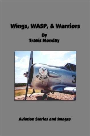 Wings, WASP, & Warriors 1411658833