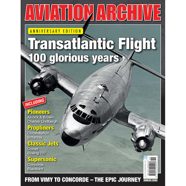 Aviation Archive - Transatlantic Flight: 100 glorious years 978191220591219