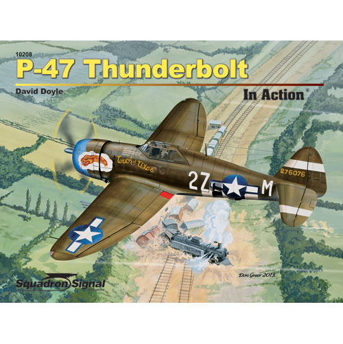 Republic P47 Thunderbolt in Action 9780897477499
