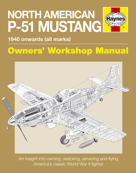 North American P-51 Mustang Manual 9780857338594