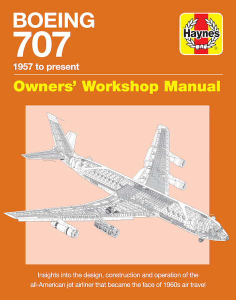 Boeing 707 Manual: 1957 to present 9781785211362