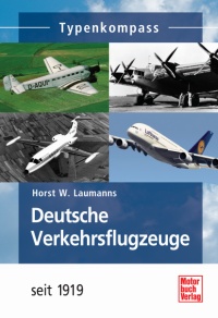 Deutsche Verkehrsflugzeuge seit 1919 9783613029750