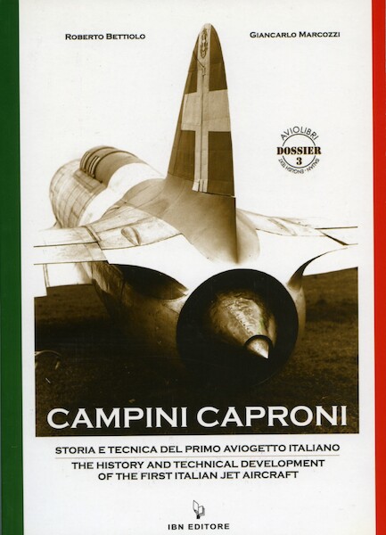 Campini Caproni, the history and technical Development of the first Italian jet Aircraft 887565056x