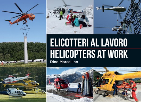 Helicopters at work 9788881705771
