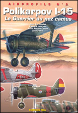 Polikarpov I-15, Le Guerrier au nez camus 9782915205084