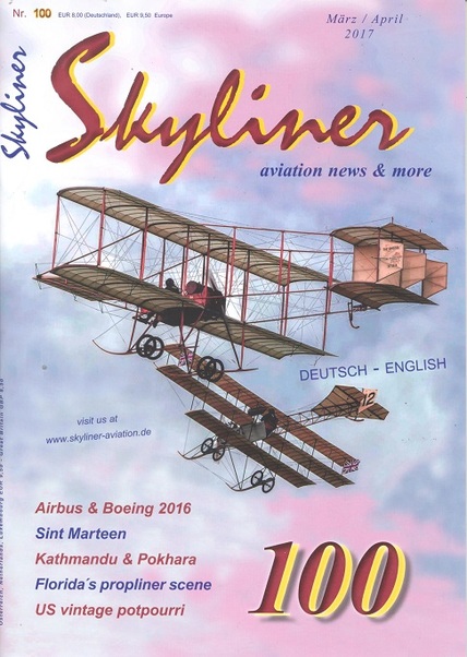 Skyliner, Aviation News & More Nr. 100 März/april 2017 SKYLINER 100