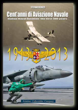 Italian Naval Aviation, the first 100 Years 9788890523182
