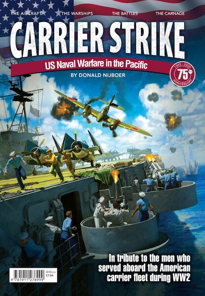 Carrier Strike - US Naval Warfare in the Pacific 9781911276999