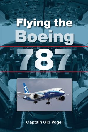 Flying the Boeing 787 9781847975485