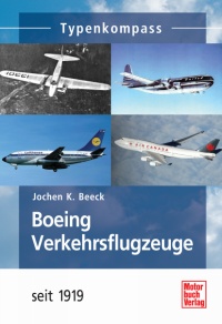 Boeing Verkehrsflugzeuge - seit 1919 9783613030022